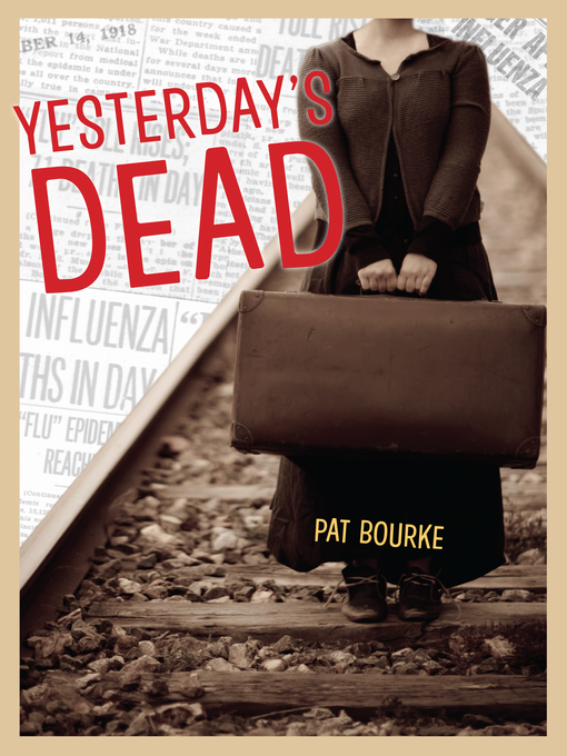 Title details for Yesterday's Dead by Pat Bourke - Available